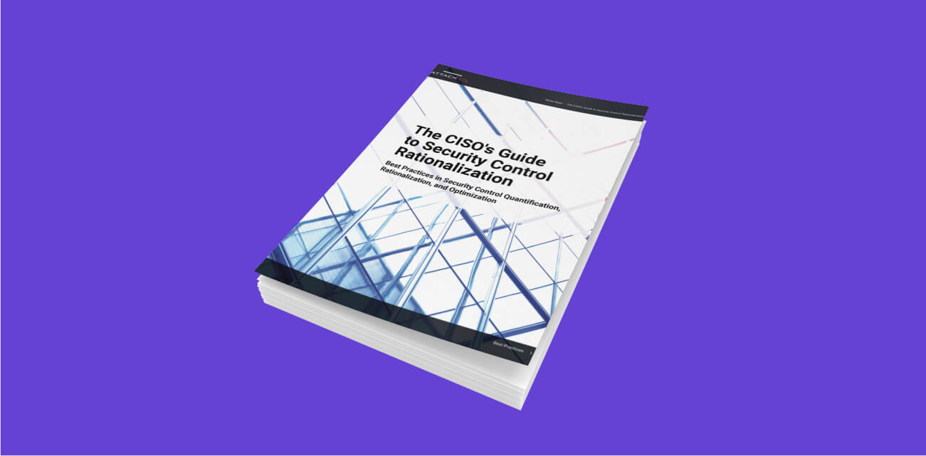 CISO's Guide to Security Control Rationalization