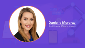 Danielle Murcray, CFO
