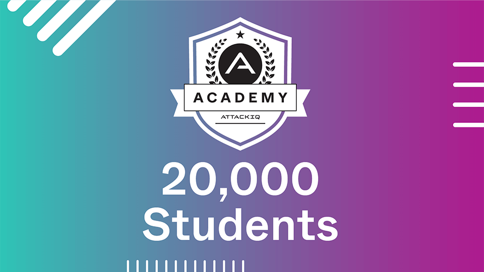 20,000 Strong for AttackIQ Academy. And It’s Just the Beginning.