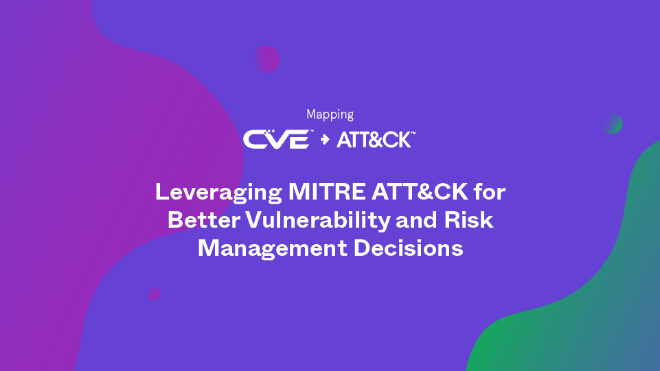 Prioritize and streamline vulnerability management through a threat-informed defense, with new research from the Center for Threat-Informed Defense and the MITRE ATT&CK framework as a foundation.