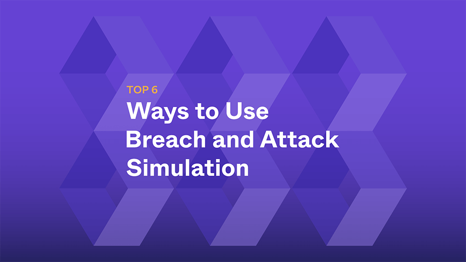 Ways to Use Breach and Attack Simulation