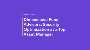 Dimensional fund advisors: security optimization at a top asset manager