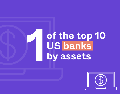 1 of the top 10 US banks by assets